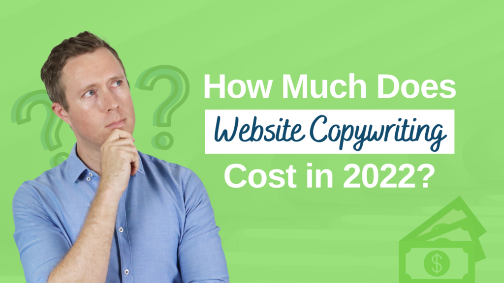 How much does website copywriting cost in 2022?