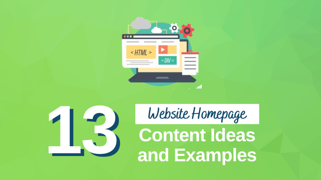 13 Website Homepage Content Ideas And Examples